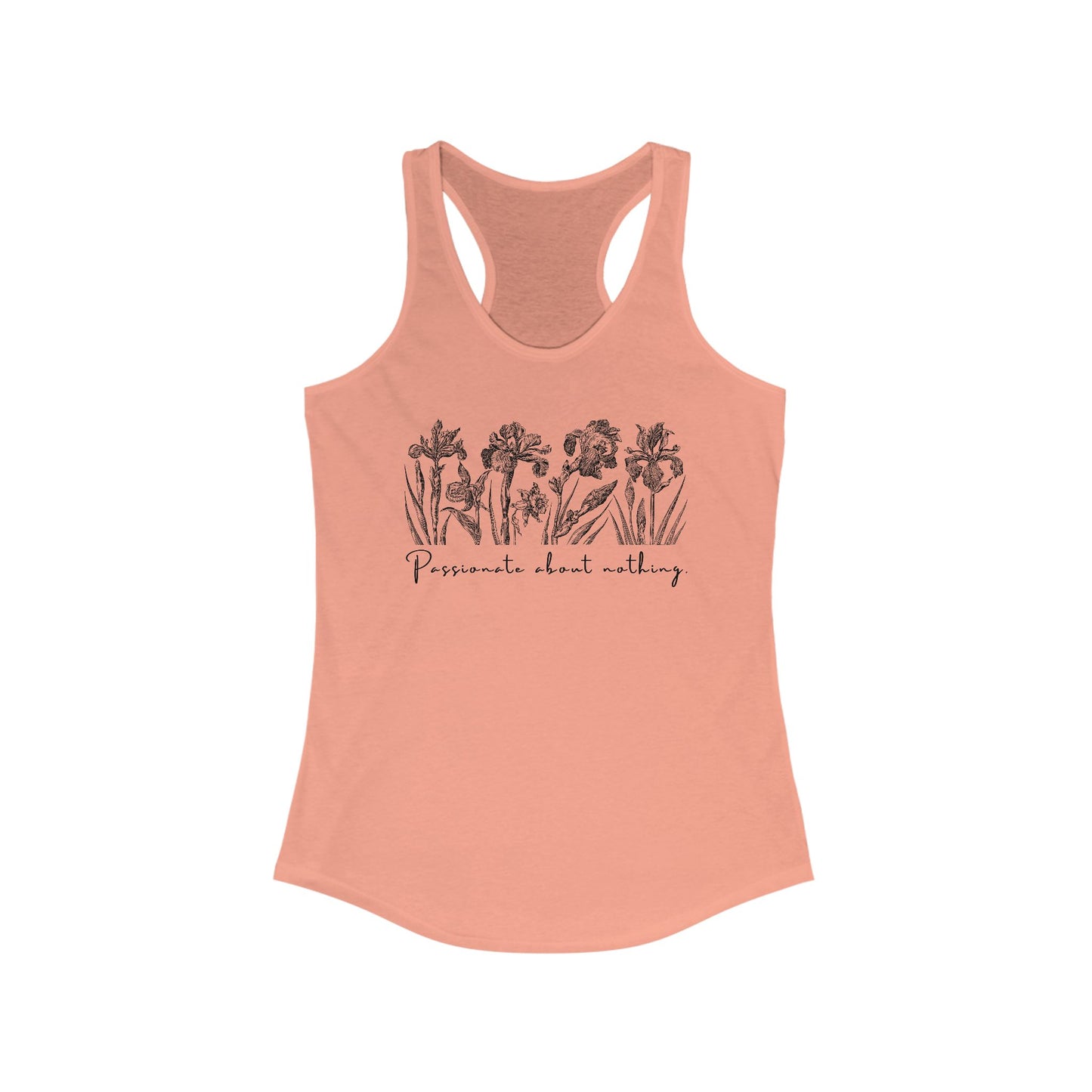Passionate About Nothing - Women's Racerback Tank