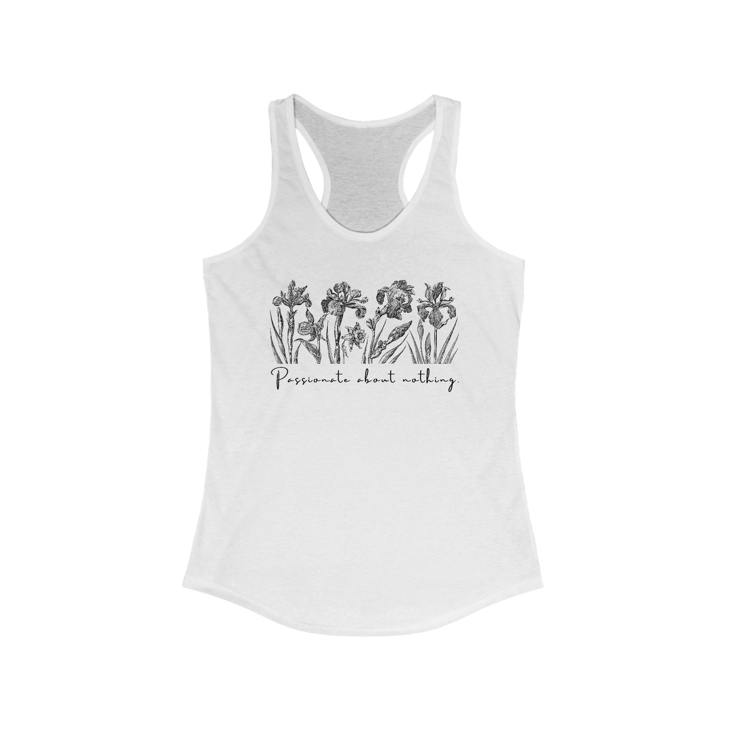 Passionate About Nothing - Women's Racerback Tank