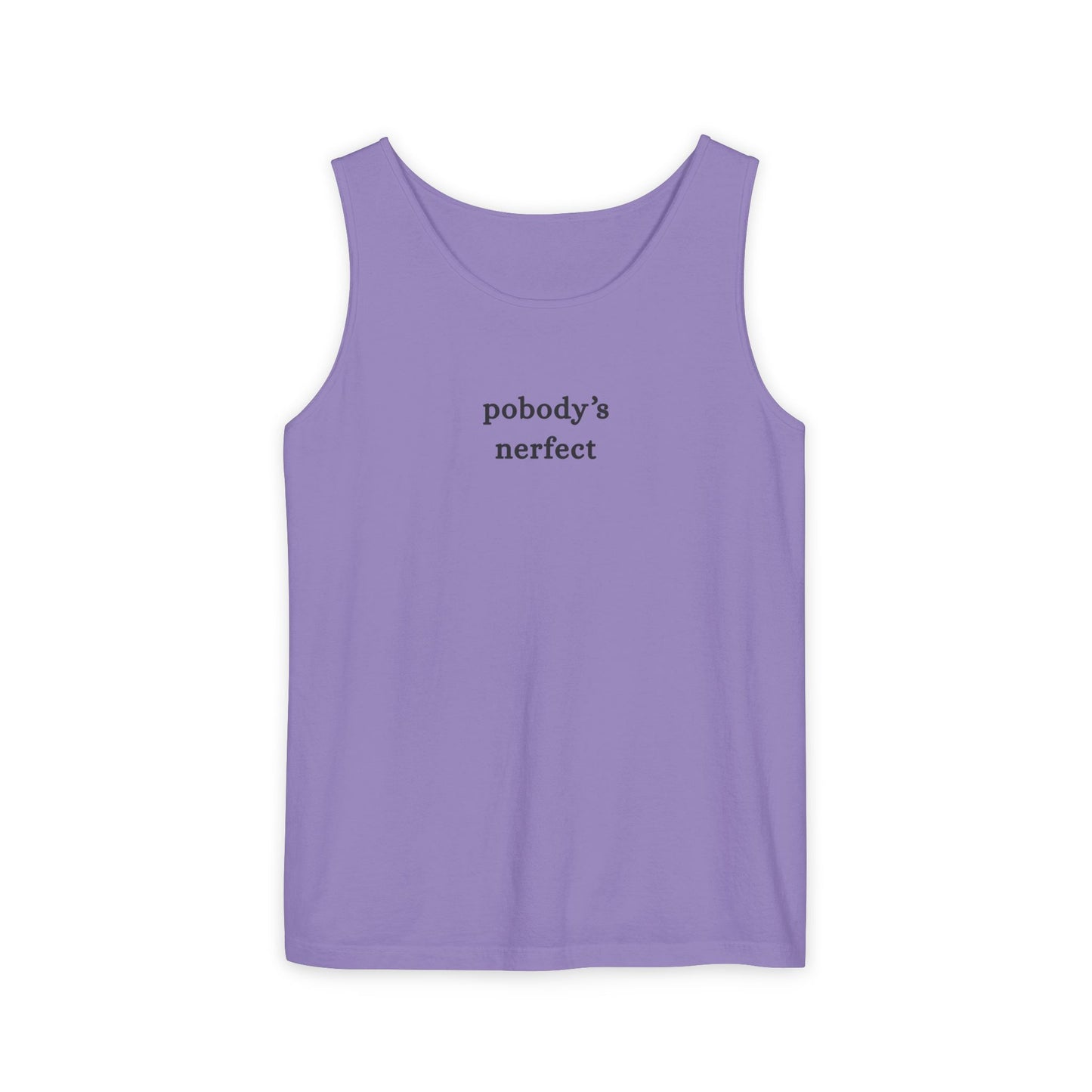Pobody's Nerfect - Unisex Jersey Tank Top