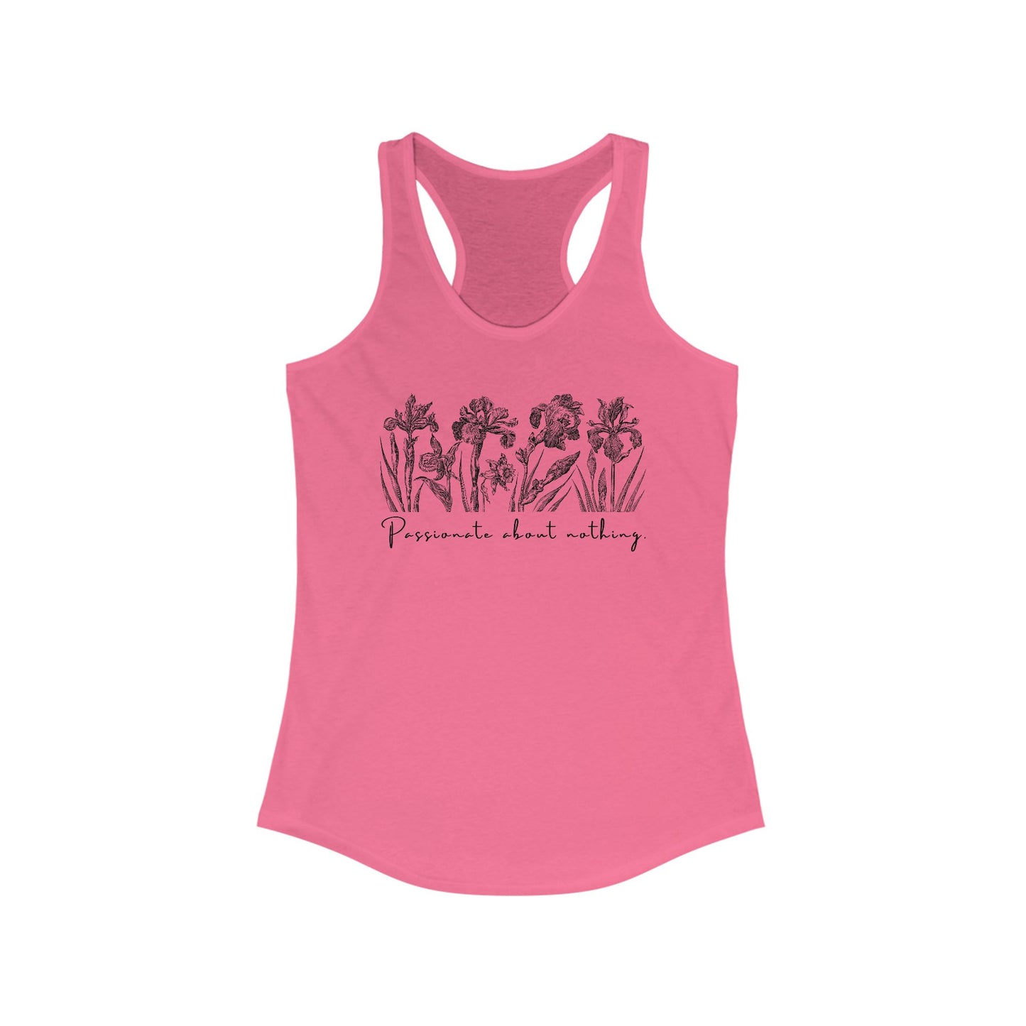 Passionate About Nothing - Women's Racerback Tank