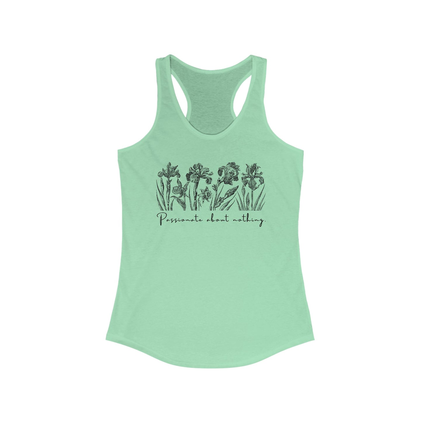 Passionate About Nothing - Women's Racerback Tank