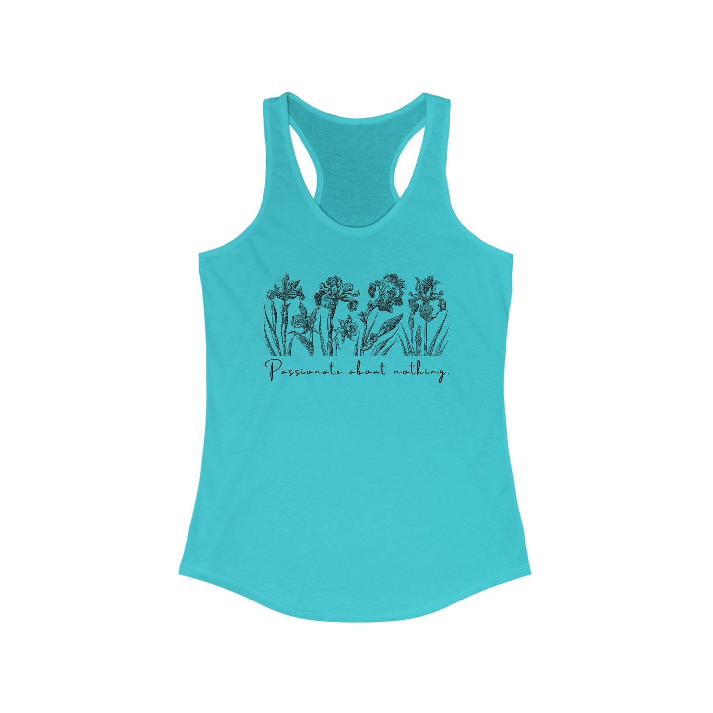 Passionate About Nothing - Women's Racerback Tank