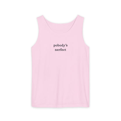 Pobody's Nerfect - Unisex Jersey Tank Top