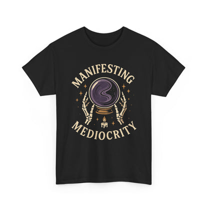 Manifesting Mediocrity Unisex Heavy Cotton Tee, Funny Halloween Tshirt, Astrology Tee, Gift for Friends, Witch Shirt, Skeleton Shirt