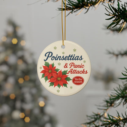 Poinsettias and Panic Attacks funny ceramic Christmas ornament with vintage poinsettia design
