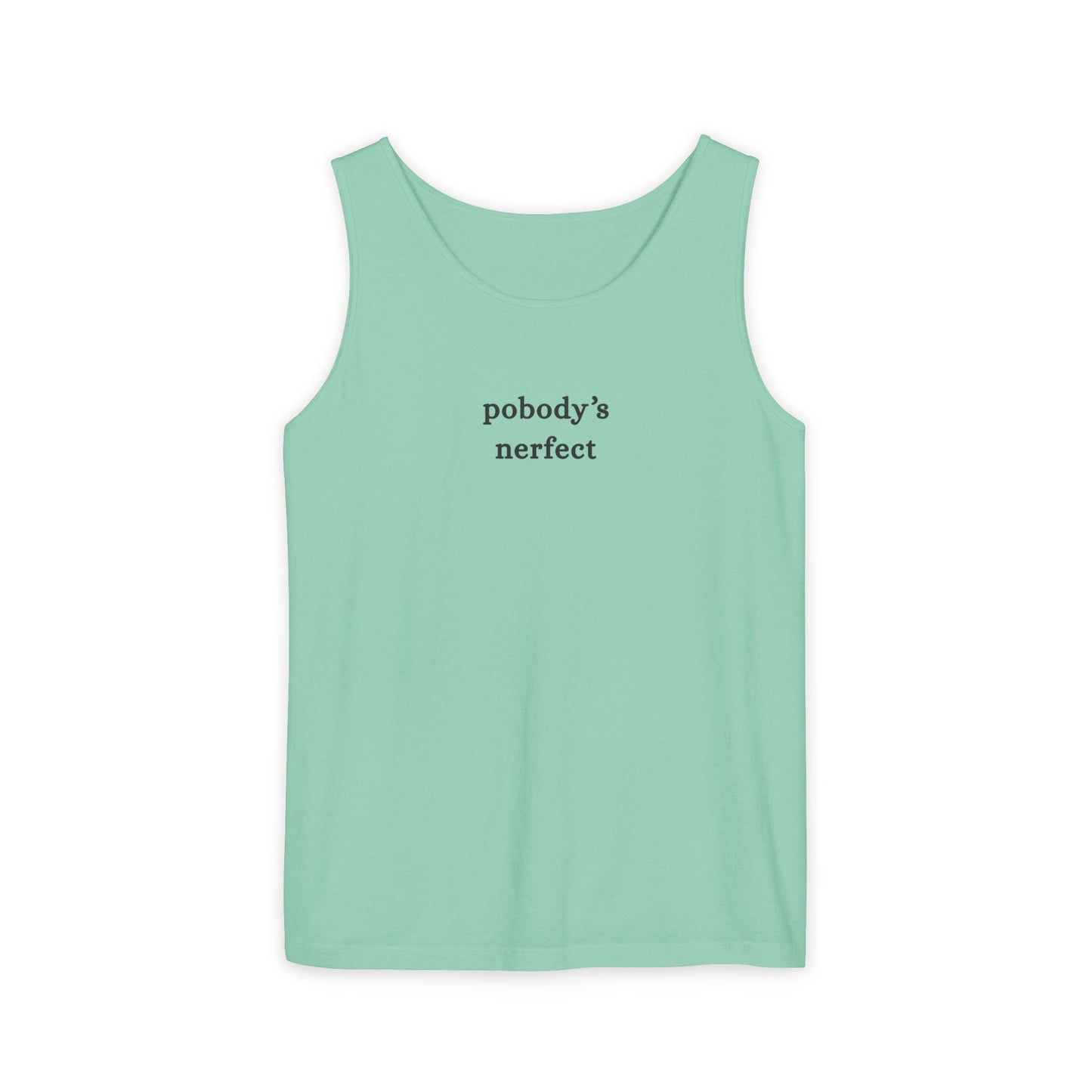 Pobody's Nerfect - Unisex Jersey Tank Top