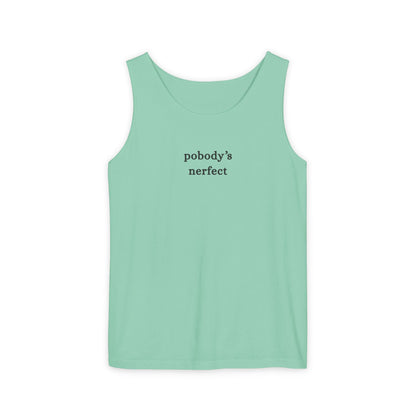 Pobody's Nerfect - Unisex Jersey Tank Top