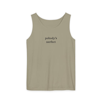 Pobody's Nerfect - Unisex Jersey Tank Top