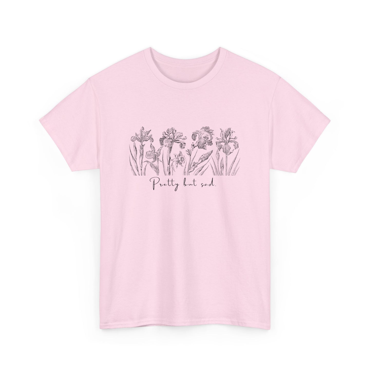 PRETTY BUT SAD - Embroidered Unisex Crew Neck T-Shirt