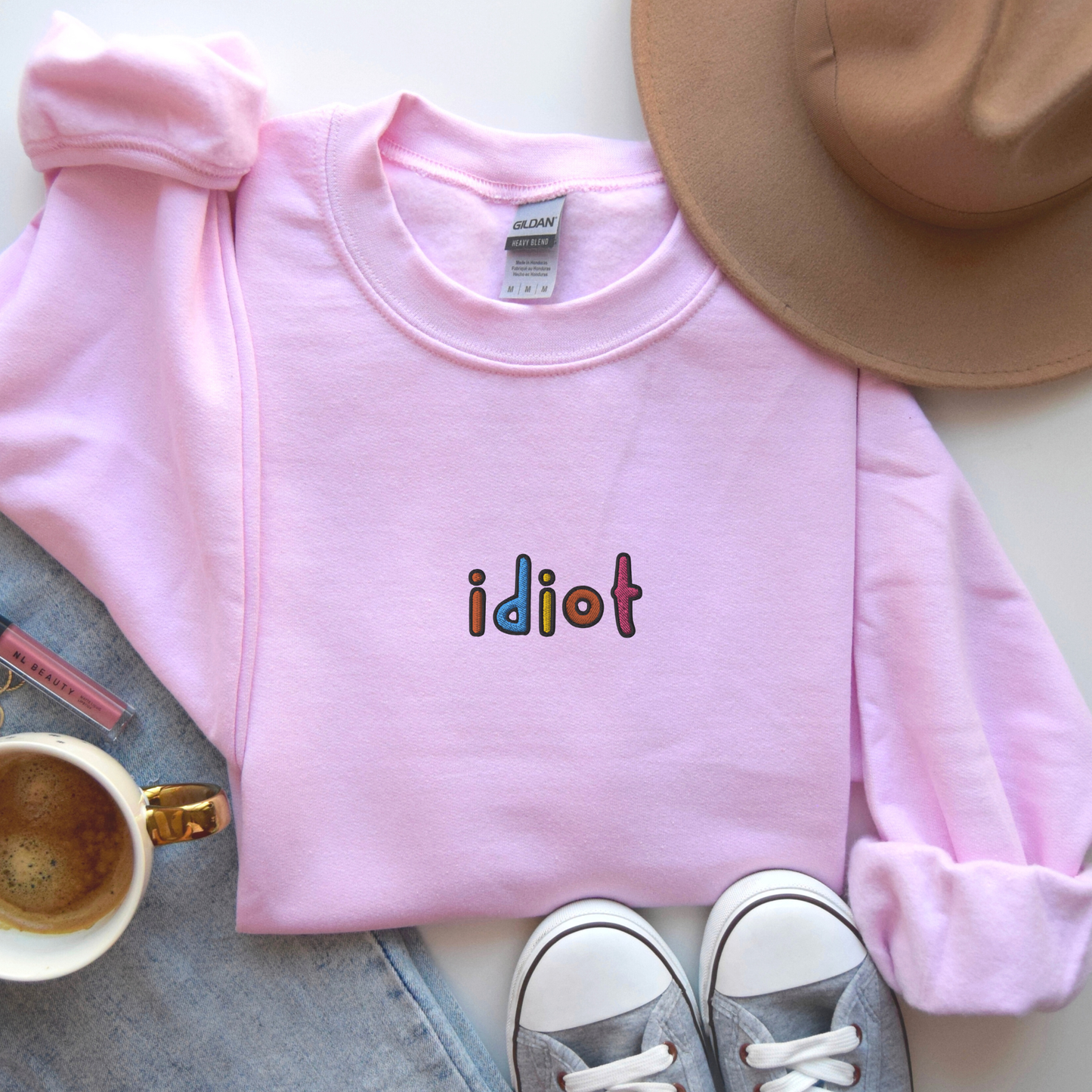 Idiot - Embroidered Unisex Sweatshirt