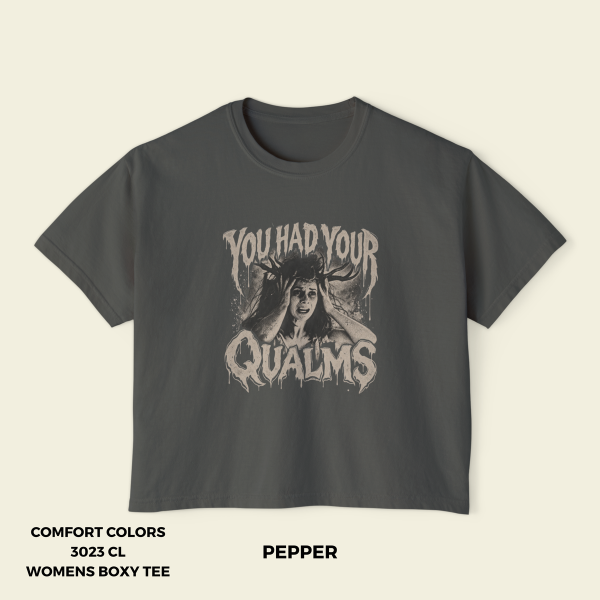 You Had Your Qualms Women's Boxy Tee