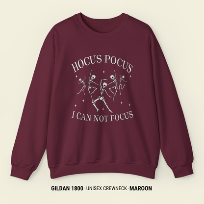 Hocus Pocus I Cannot Focus Halloween Sweatshirt