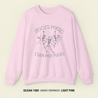 Hocus Pocus I Cannot Focus Halloween Sweatshirt