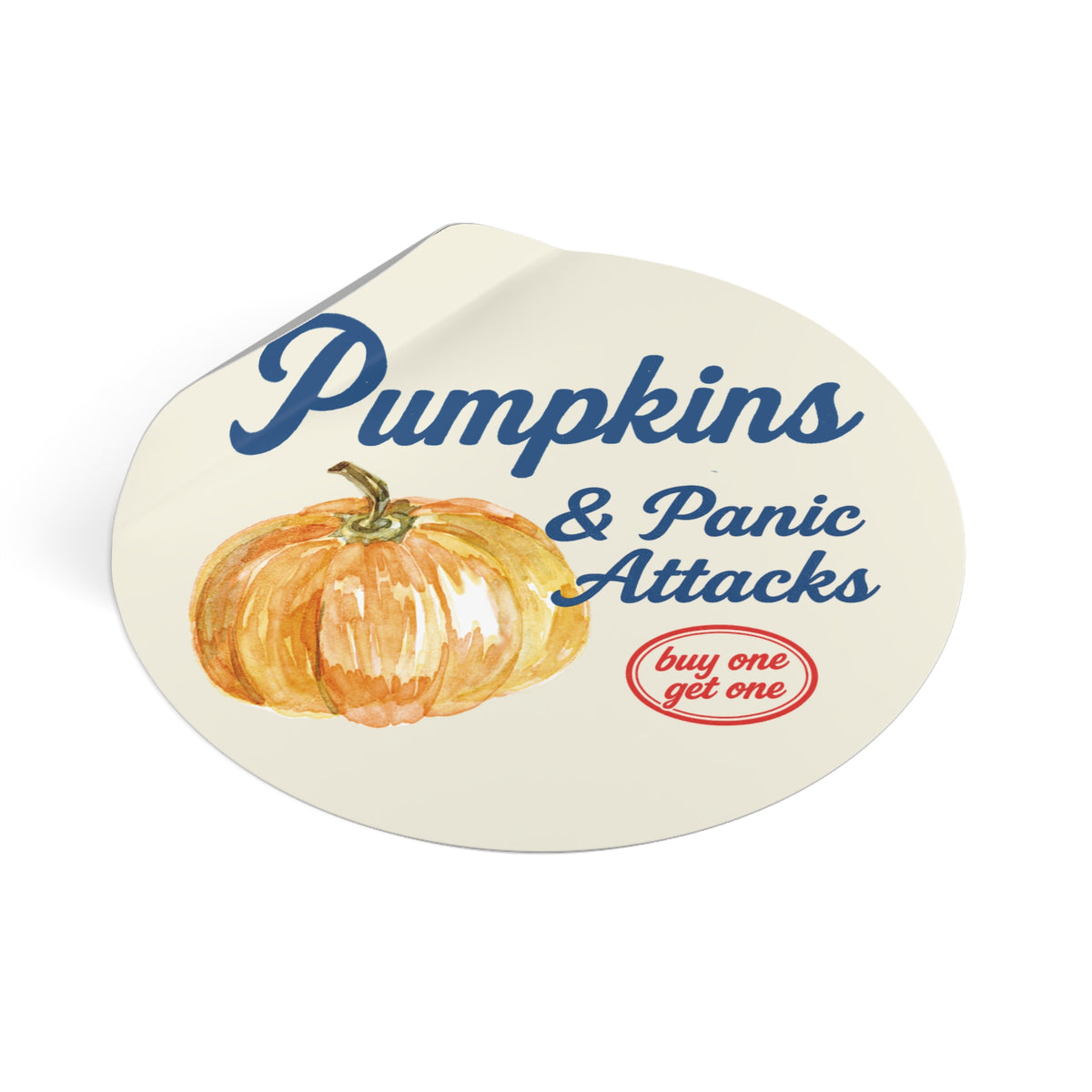 Pumpkins & Panic Attacks Sticker