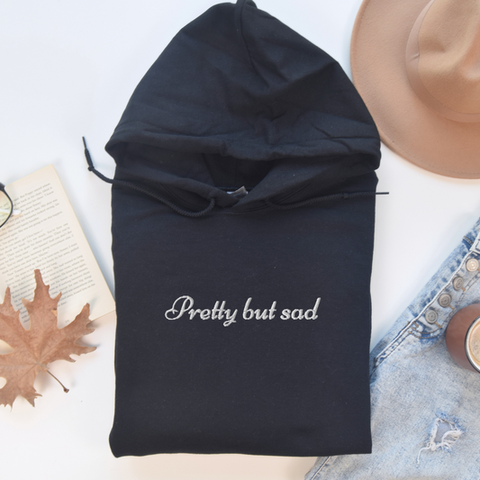PRETTY BUT SAD - Embroidered Unisex Pullover Hoodie