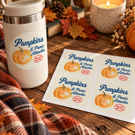 Pumpkins & Panic Attacks Sticker