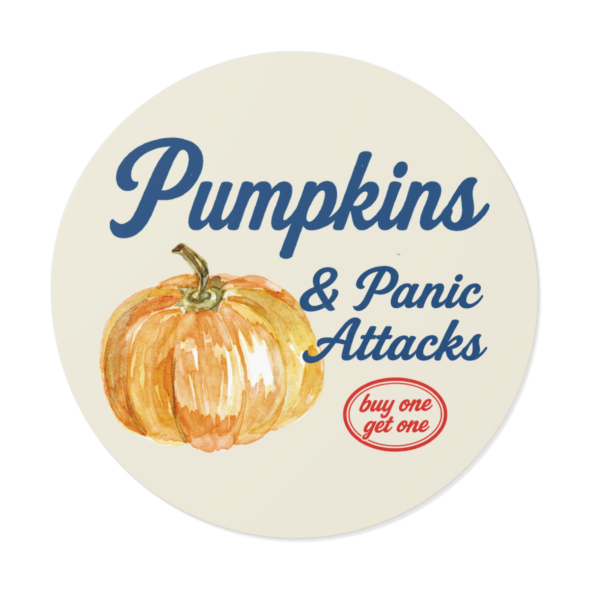 Pumpkins & Panic Attacks Sticker