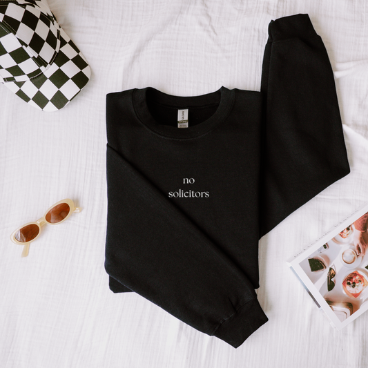 No Solicitors - Embroidered Crewneck Sweatshirt