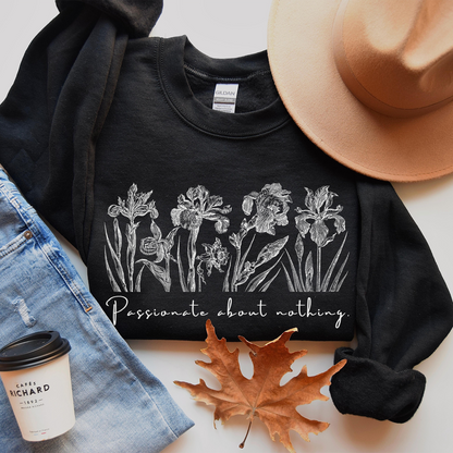 PASSIONATE ABOUT NOTHING - Unisex Crewneck Sweatshirt