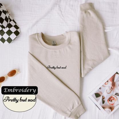 Pretty but Sad Unisex Crewneck Sweatshirt