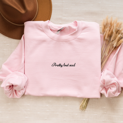 Pretty but Sad Unisex Crewneck Sweatshirt