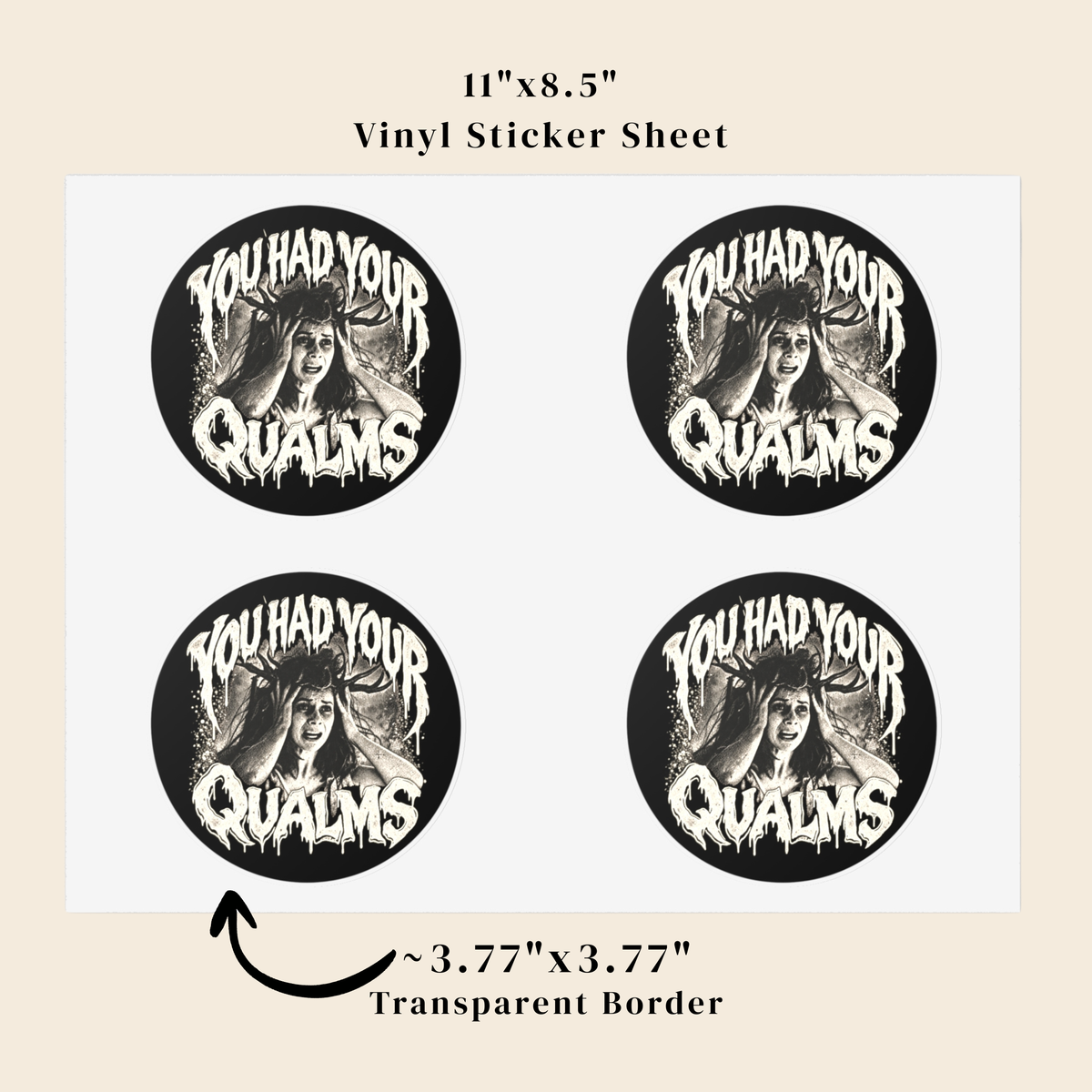 You Had Your Qualms Stickers