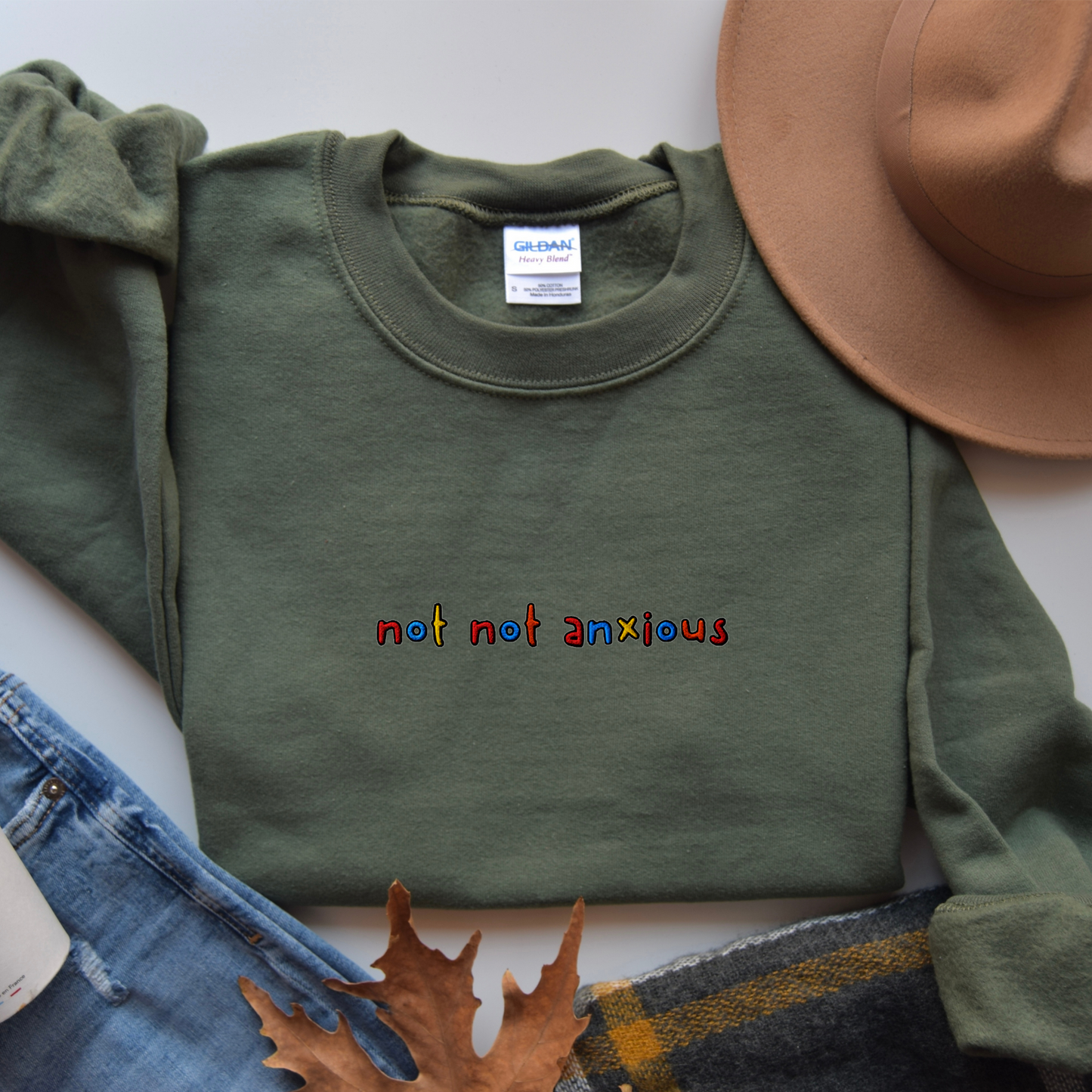 NOT NOT ANXIOUS - Embroidered Unisex Crewneck Sweatshirt