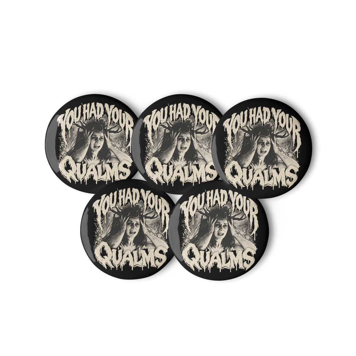 Widow’s Bay “You Had Your Qualms” Pin Button