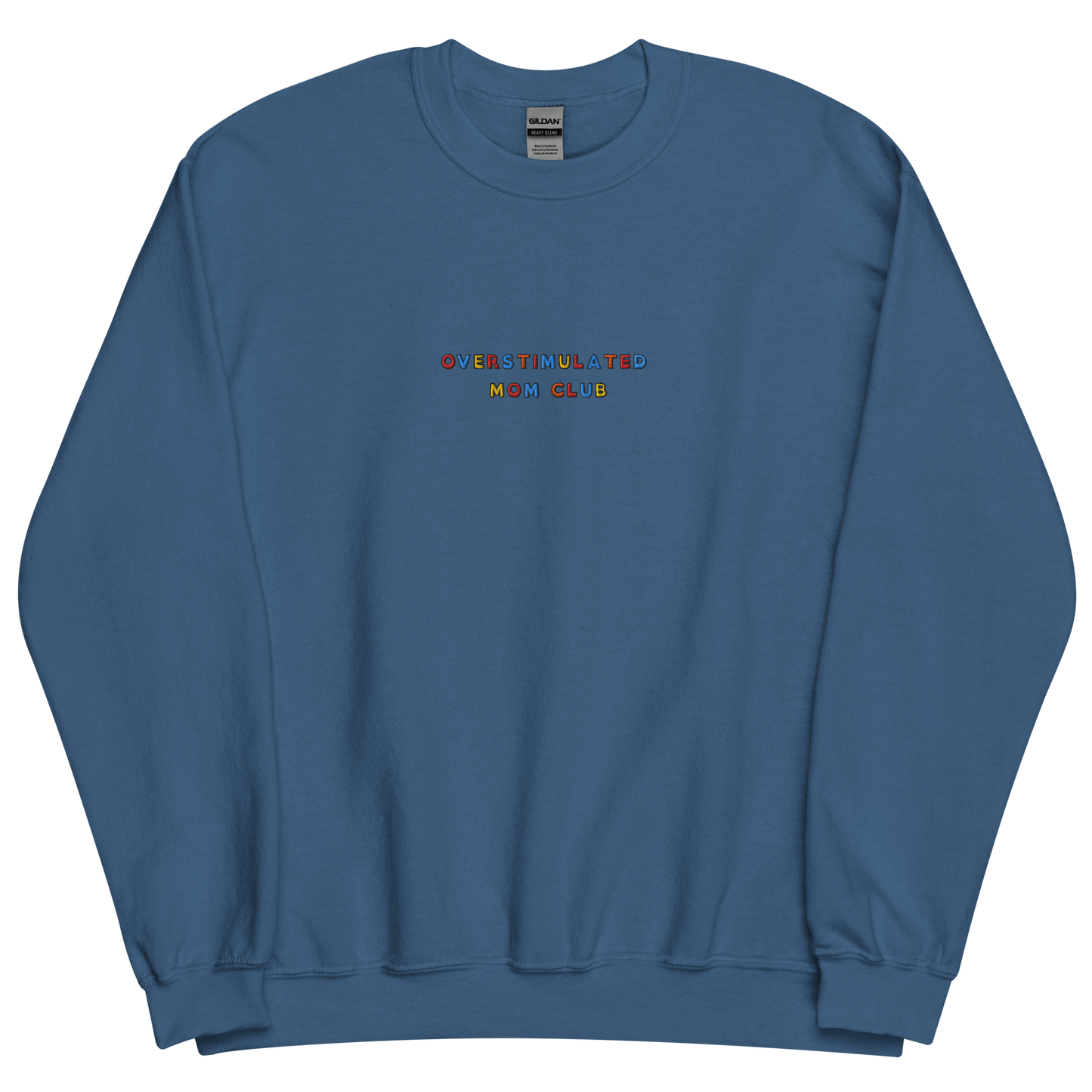 OVERSTIMULATED MOM CLUB - Embroidered Unisex Crewneck Sweatshirt