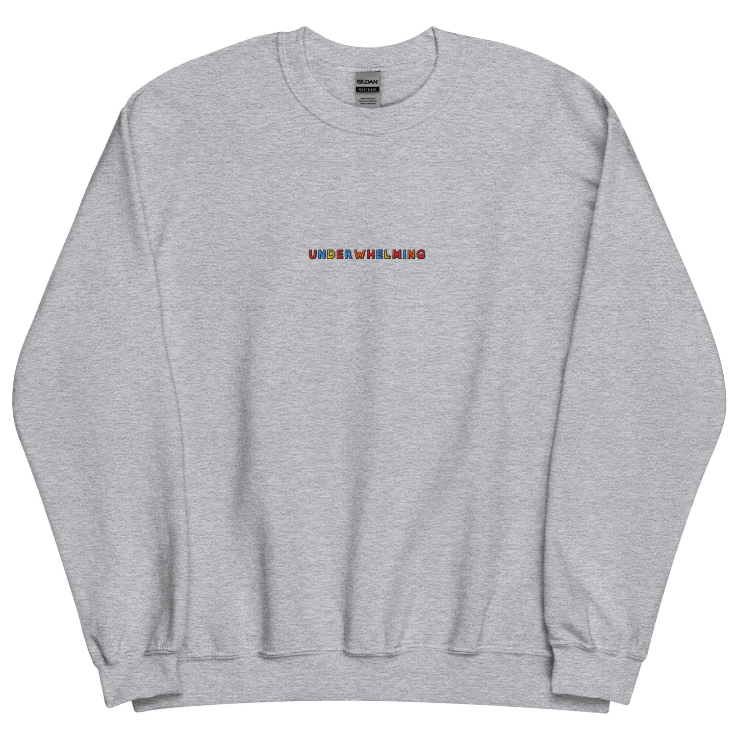 UNDERWHELMING - Embroidered Unisex Crewneck Sweatshirt