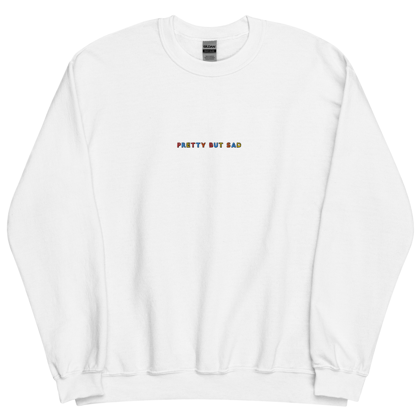 PRETTY BUT SAD - Embroidered Unisex Crewneck Sweatshirt